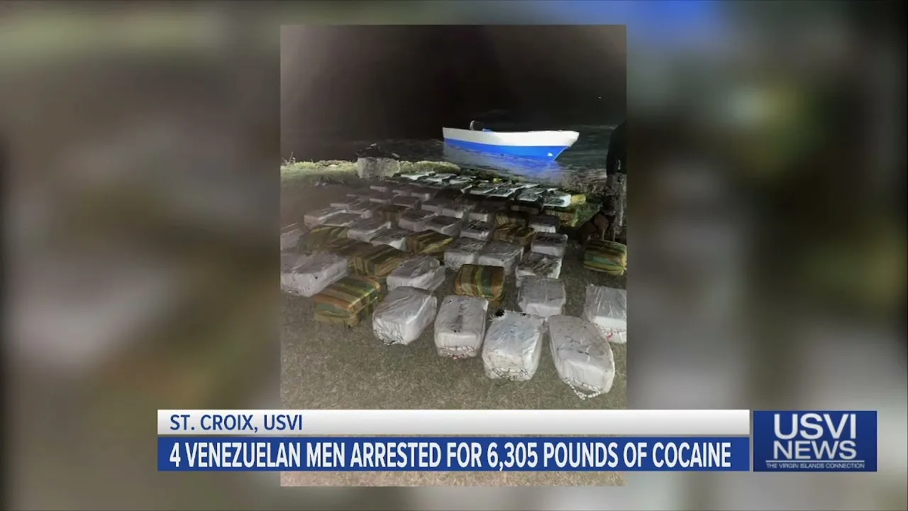 4 Venezuelan Men with 6,305 Pounds of Cocaine Arrested on St. Croix