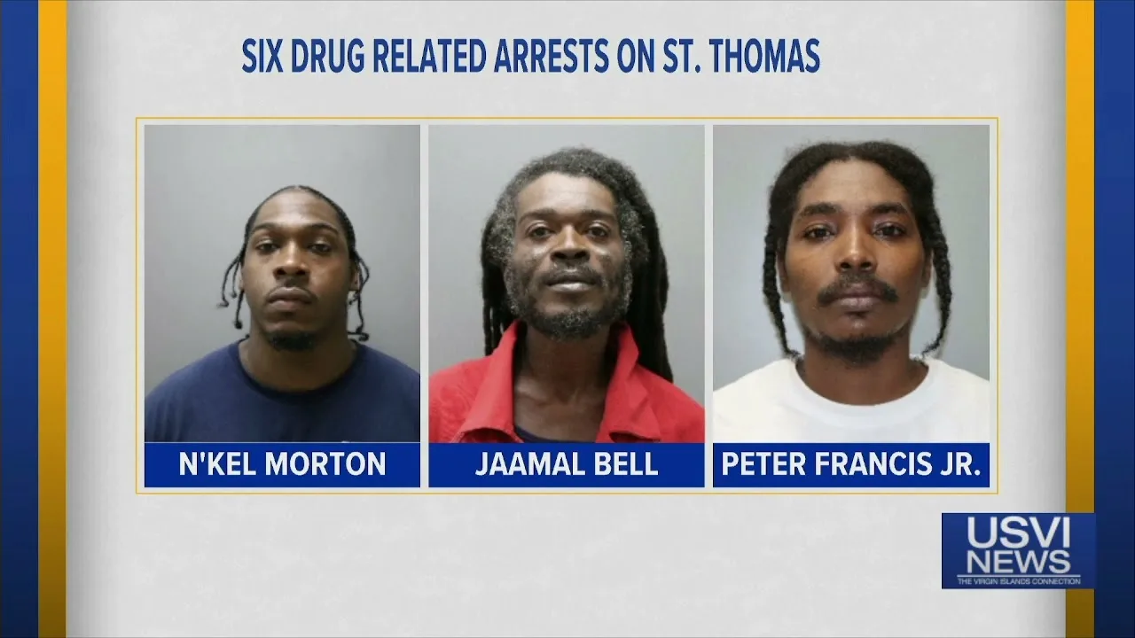 Police Make 6 Drug-Related Arrests on St. Thomas